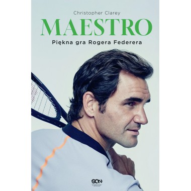 Maestro Piękna gra Rogera Federera | Książki o Tenisie – Grand Slam Books