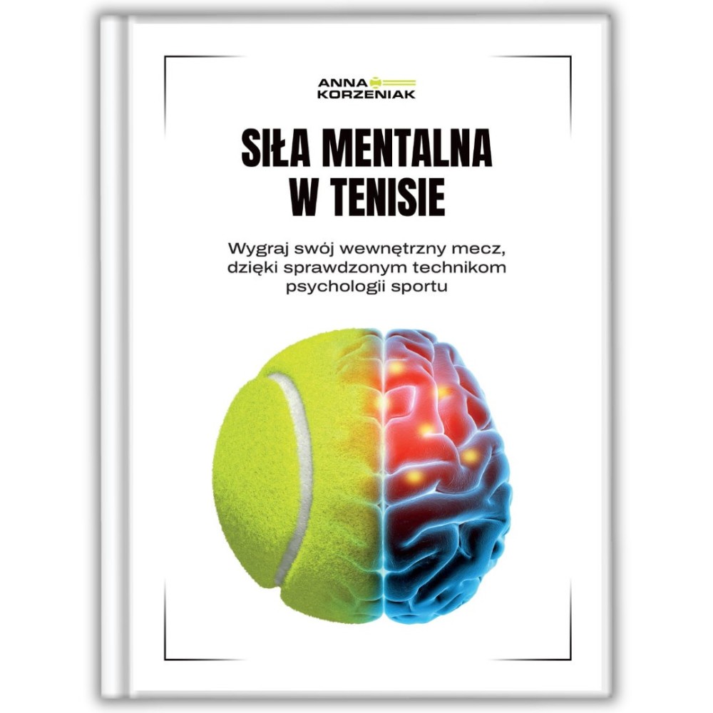 Książka Siła mentalna w tenisie - Anna Korzeniak